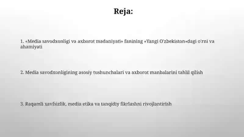 Yangi Oʻzbekistonda " Mediasavodxonlilik va axborot madaniyati" fanini oʻrni va ahamiyati 2