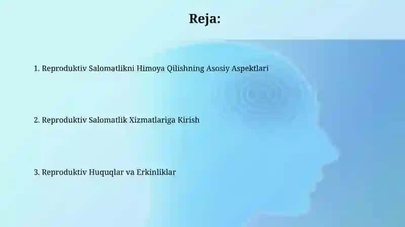 Reproduktiv salomatlikni muhofaza qilish 2