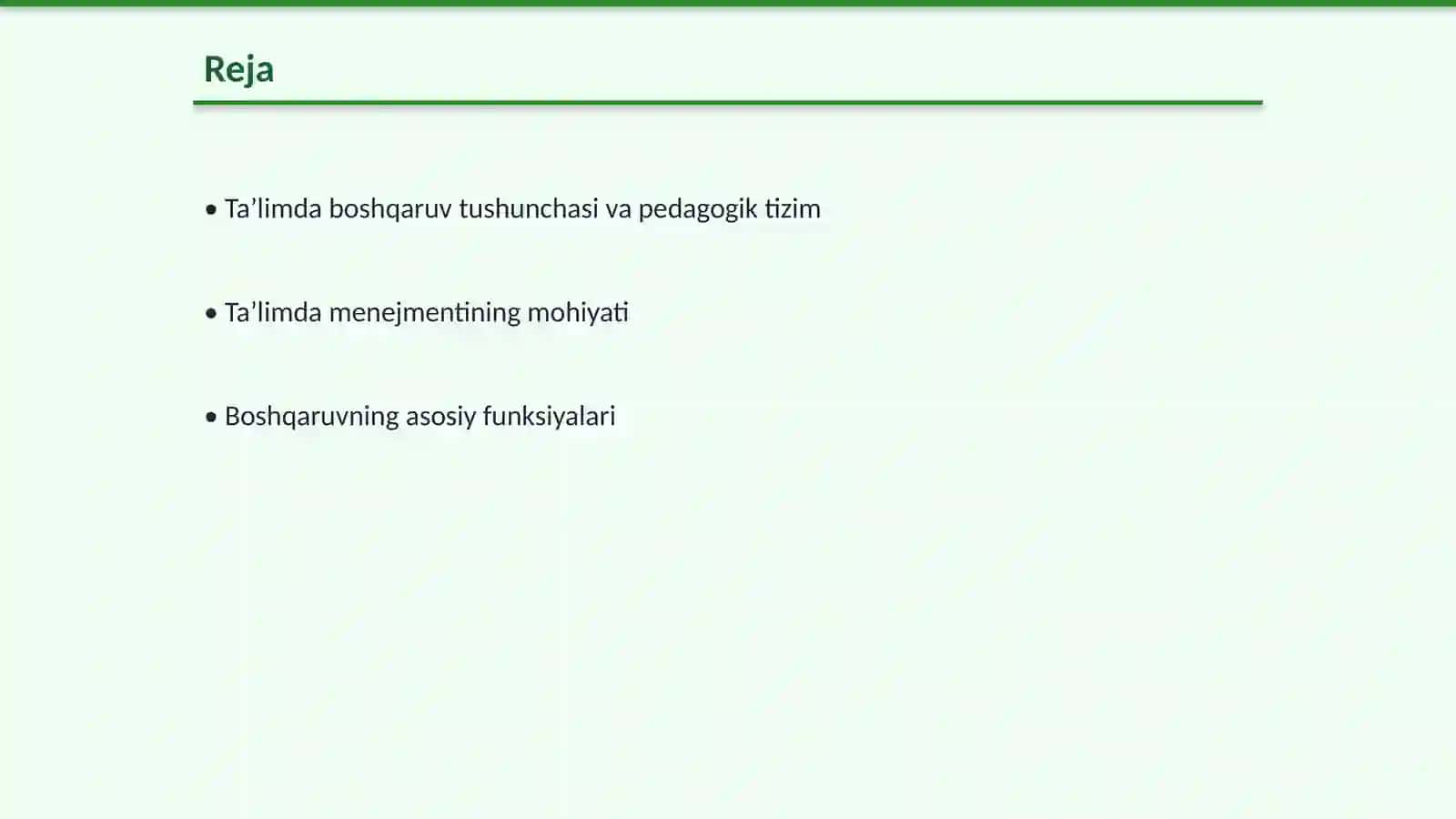 Pedagogik tizimni boshqarish:mohiyati funksiyalari va tamoyillari 2