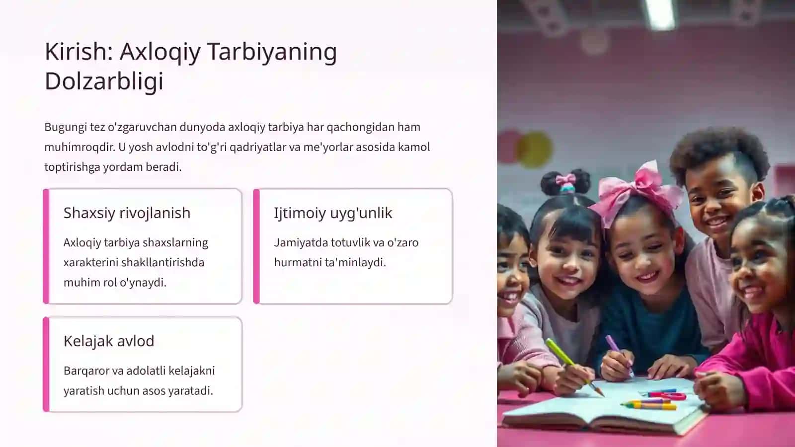 Zamonaviy Axloqiy Tarbiyaning Yutuq va Kamchiliklari 2
