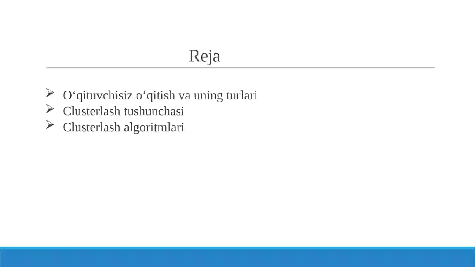 O‘qituvchi sizo‘qitish algoritmari (Unsupervised learning algoritmlari) 2