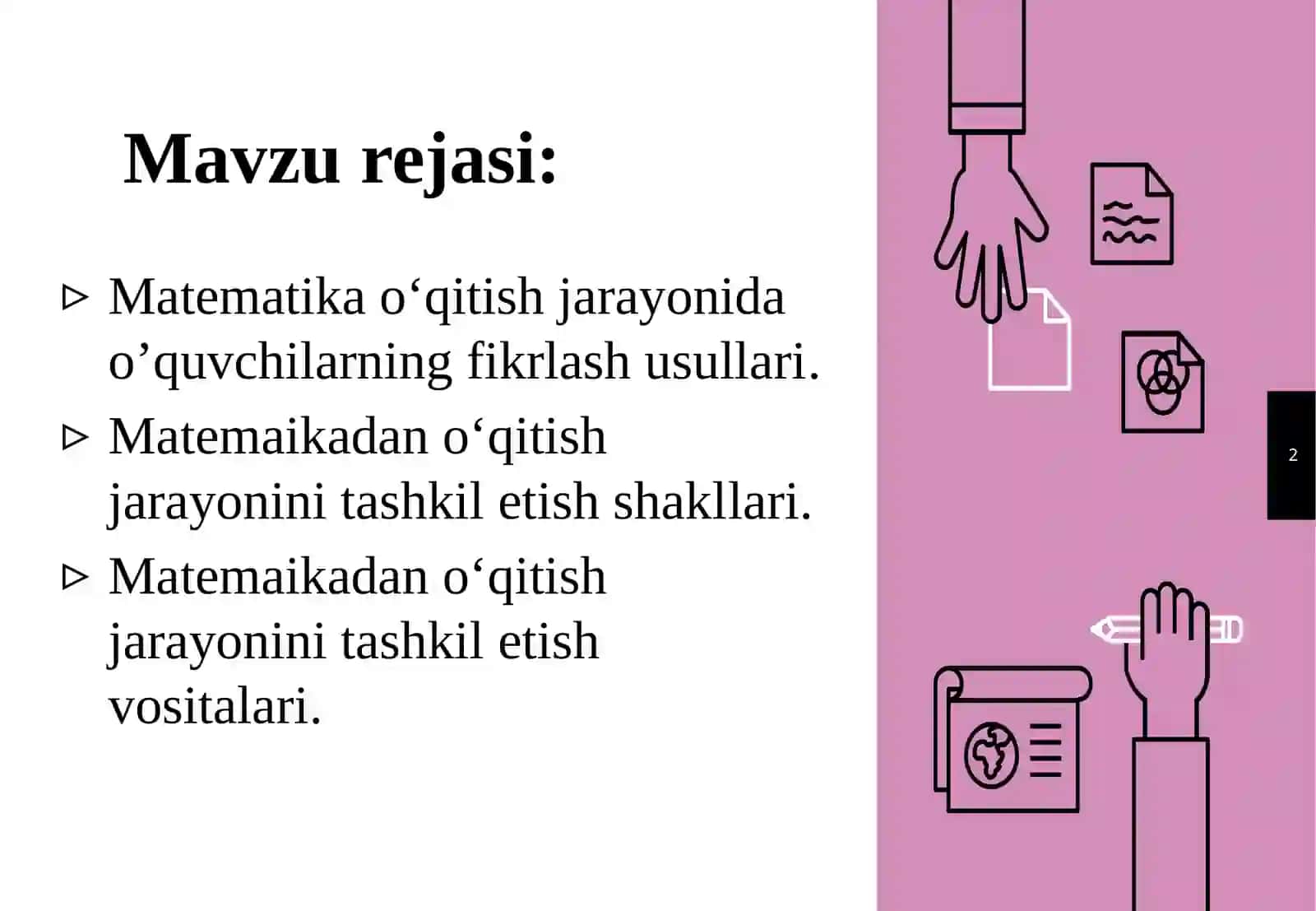 Matematika o‘qitish jarayonini tashkil etish shakl va vositalari 2