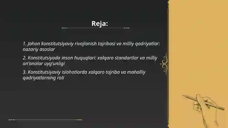 Jahon konstitutsiyaviy rivojlanish tajribalari hamda milliy qadriyatlarni aks etishi 2