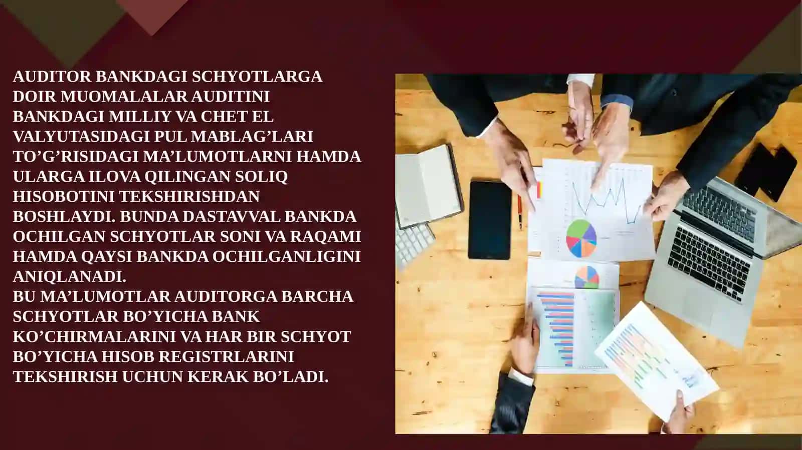 Bankdagi schyotlarga doir muomalalar auditi 2