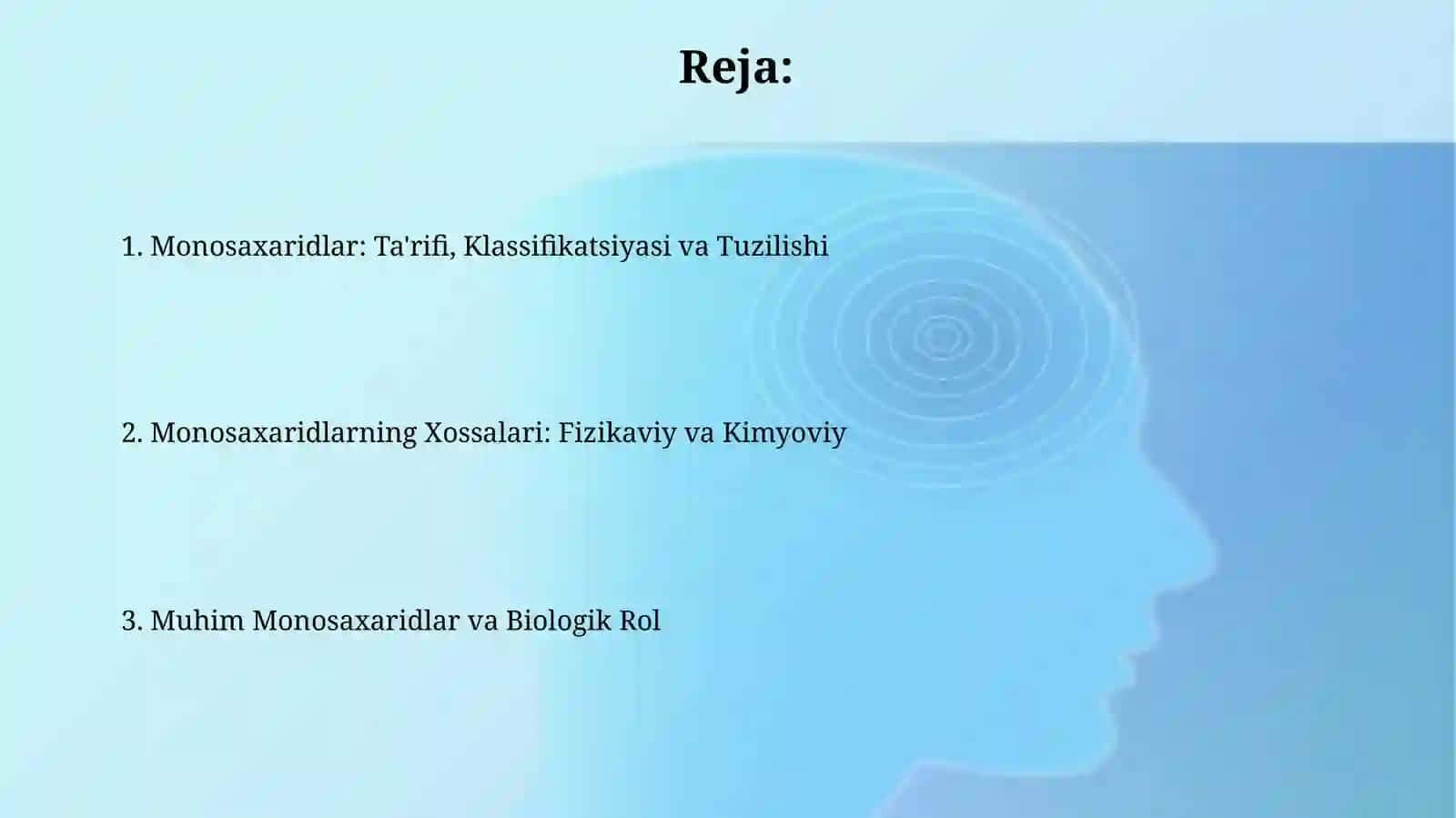Monosaxaridlar: Monosaxaridlarning tuzilishi va xossalari 2