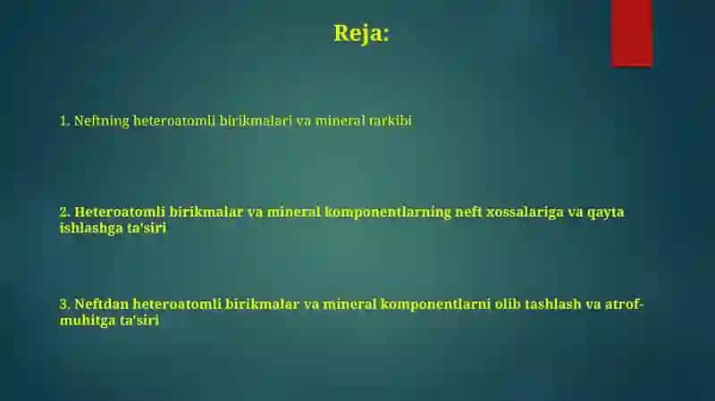 Neftning heteroatomli birikmalari va mineral tarkibi 2