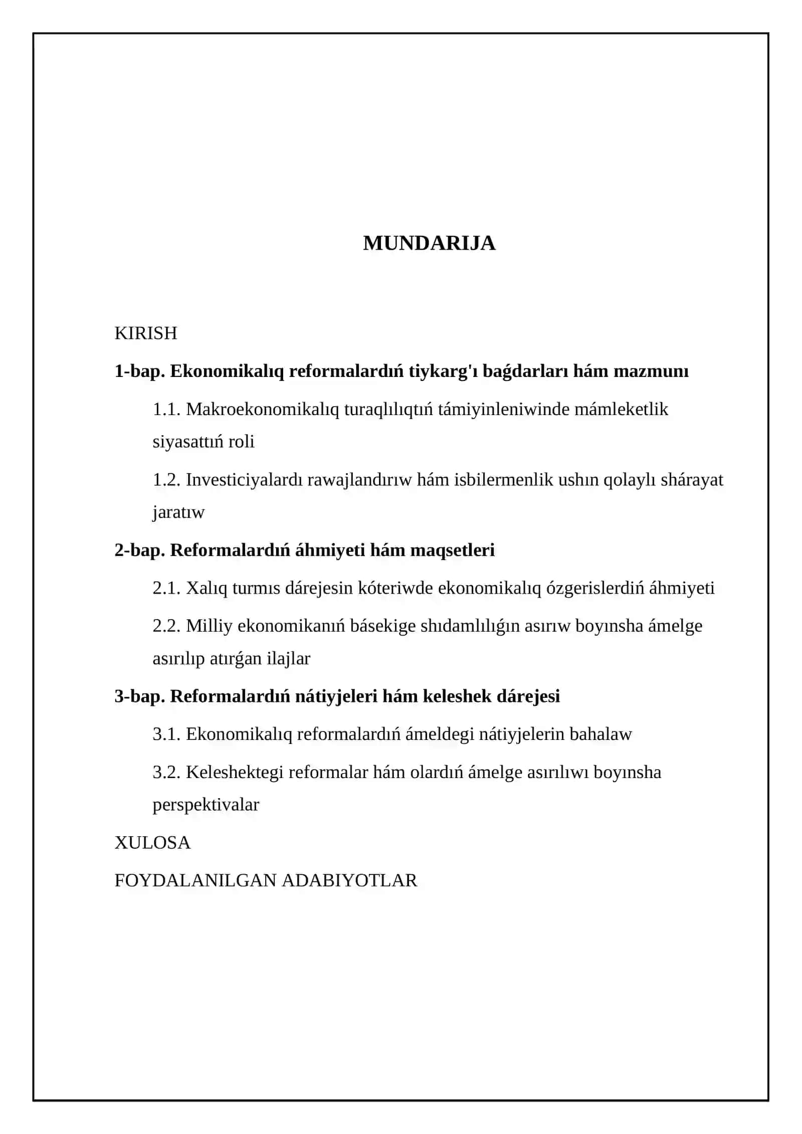 Ózbekstan Respublikası prezidenti Sh.Mirziyoev basshılıģında ámelge asırılıp atırģan ekonomikalıq reformalardıń mazmunı, áhmiyeti hám nátiyjeleri 2