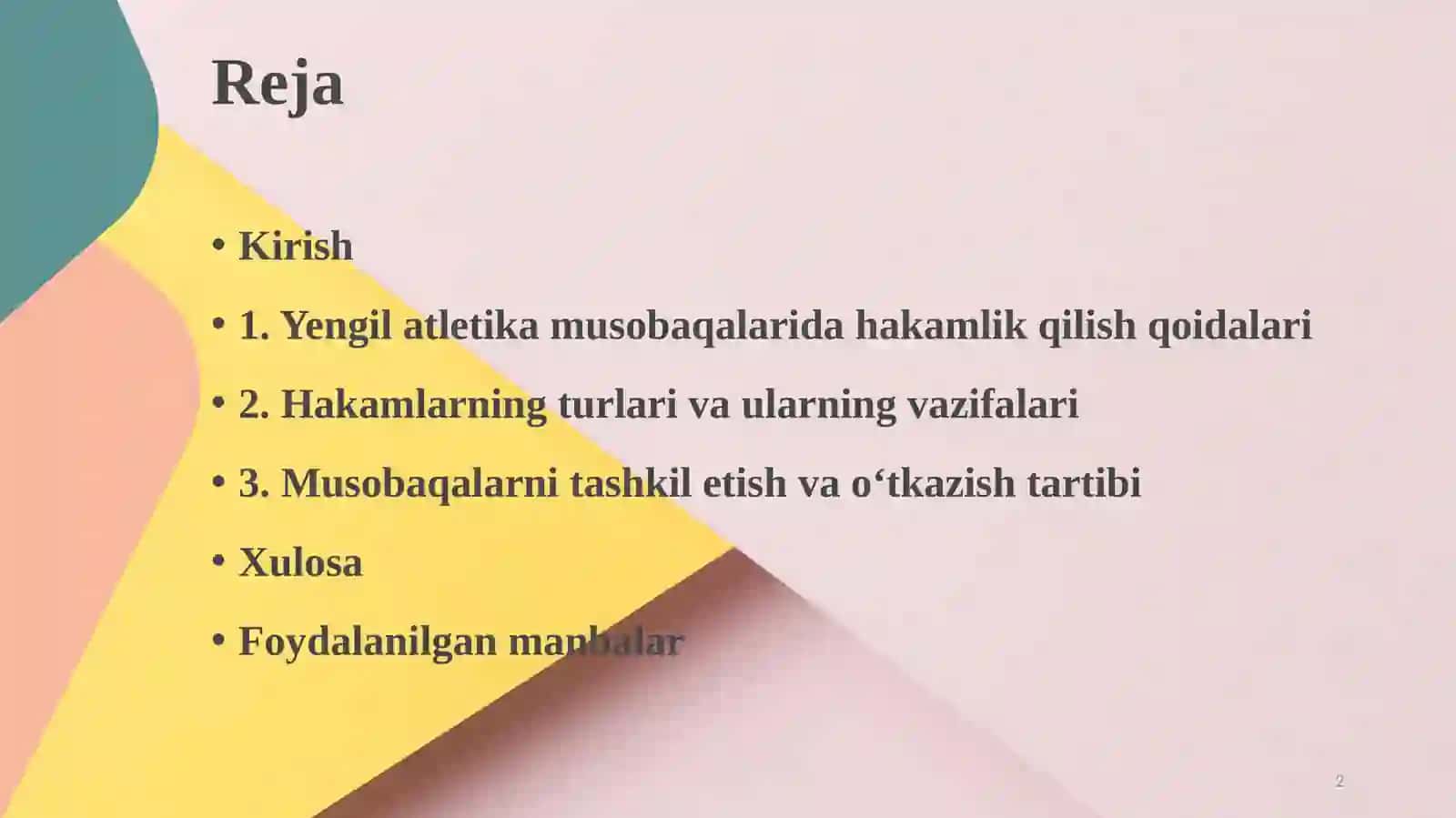 Yengilatletika turib o‘yichahakamlik qilish qoidalari, hakamlarning vazifalari, musobaqalar o‘tkazish nizomini tuzish 2