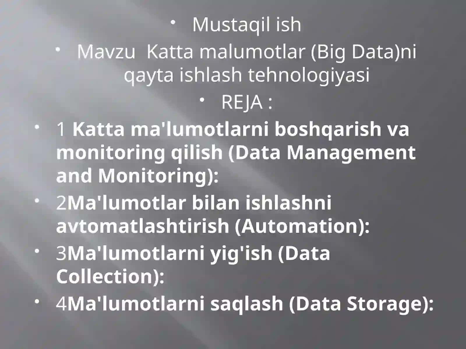 Kattamalumotlar(Big Data)ni qayta ishlashtehnologiyasi 2