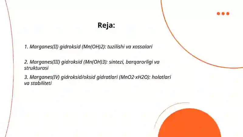 Marganes (II, III, IV, VII) gidroksidlari. Barqarorligi, kislota-asos va oksidlovchi-qaytaruvchilik xossalari. Sanoatdagi ahamiyati. 2