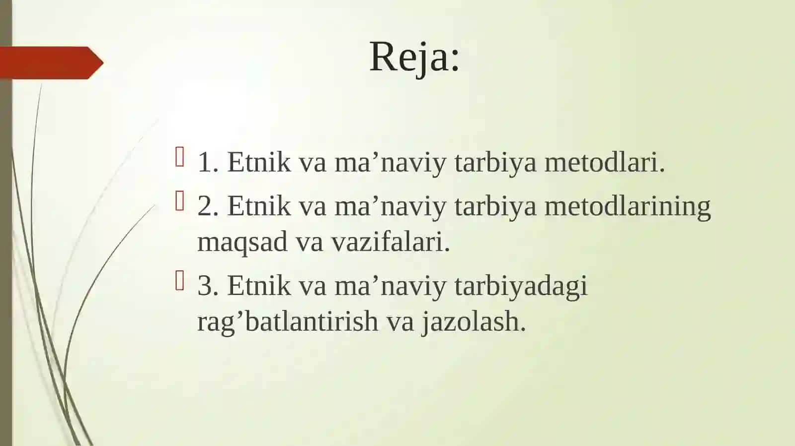 Etnik va ma’naviy tarbiya metodlari 2