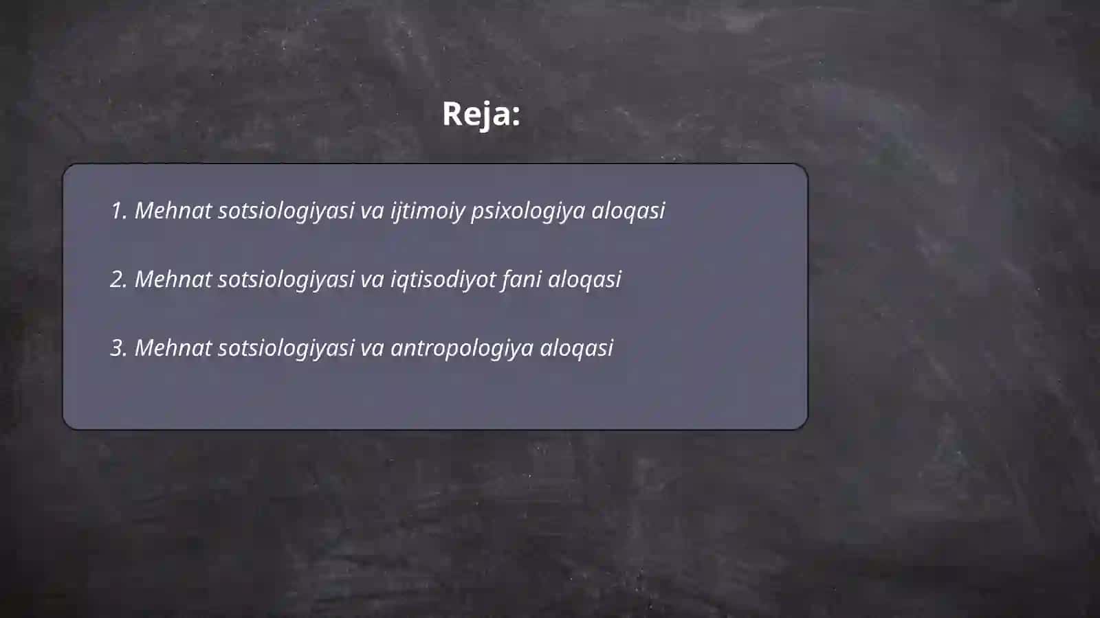 Mehnat va bandlik sotsiologiyasining boshqa fanlar bilan aloqasi 2