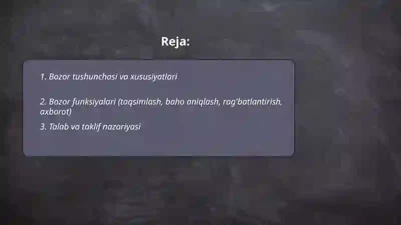 Iqtisodiyot nazariyasi. Bozor va uning vazifalari 2