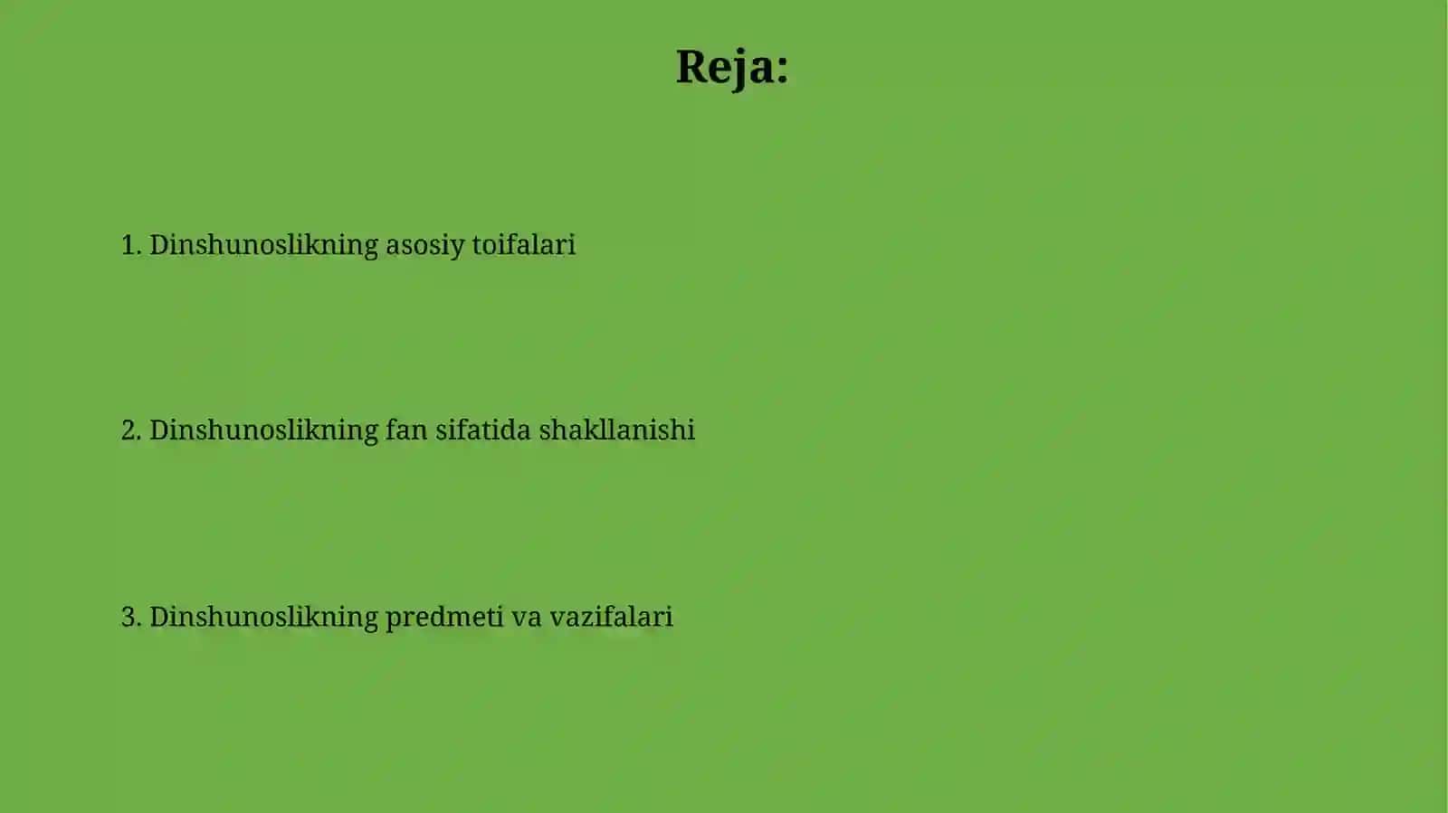 Dinshunoslikning fan sifatida shakllanishi, predmeti va kategoriyalari 2