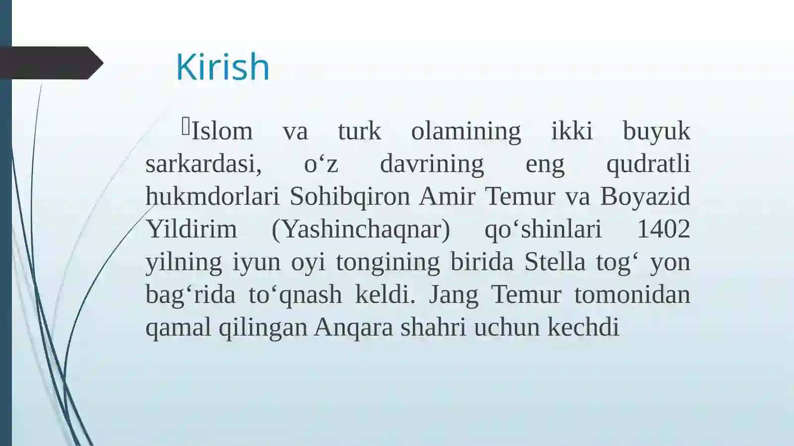 Amir Temurning Boyazid Yildirimga qarshi yurushi 2