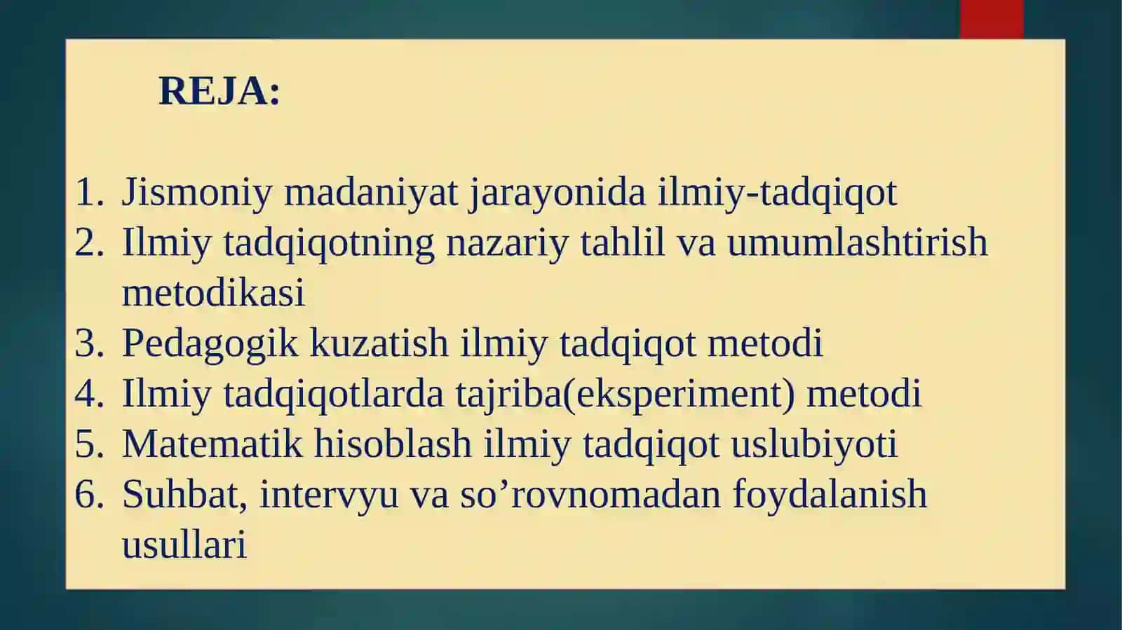 JISMONIYMADANIYAT NAZARIYASINING ILMIY-TADQIQOT METODLARI 2