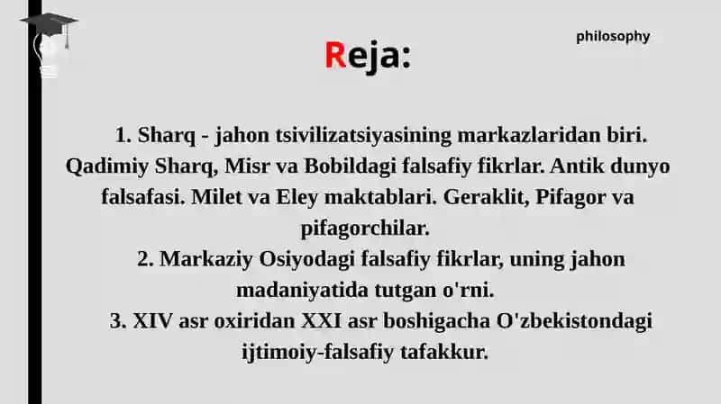 FALSAFANI TARAQQIYOT BOSQICHLARI. SHARQ FALSAFASI 2