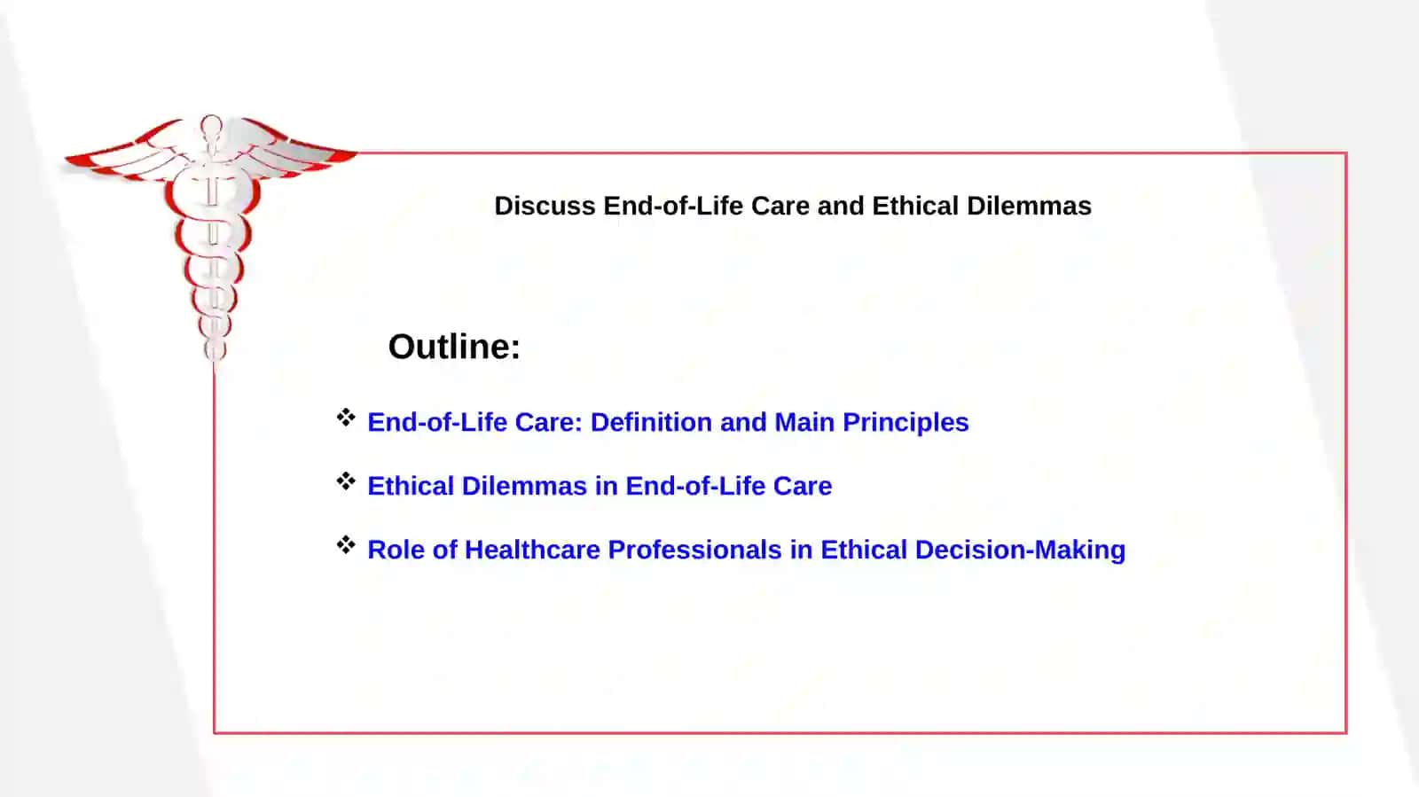 Foreign Language in Medicine - End-of-Life Care and Ethical Dilemmas 2
