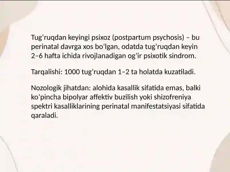 Tug'ruqdan keyingi psixozlar 2