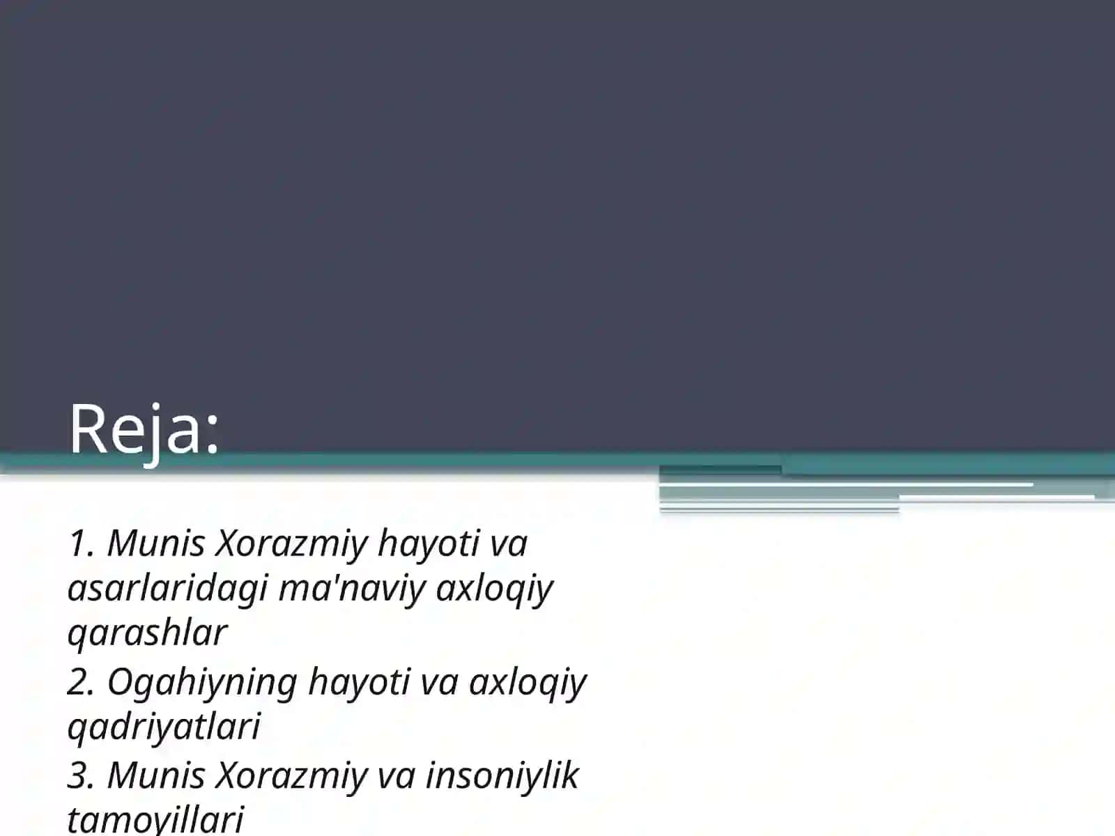 Munis Xorazmiy va Ogahiyning tarixiy asarlarida ma‘naviy va axloqiy qarashlar 2