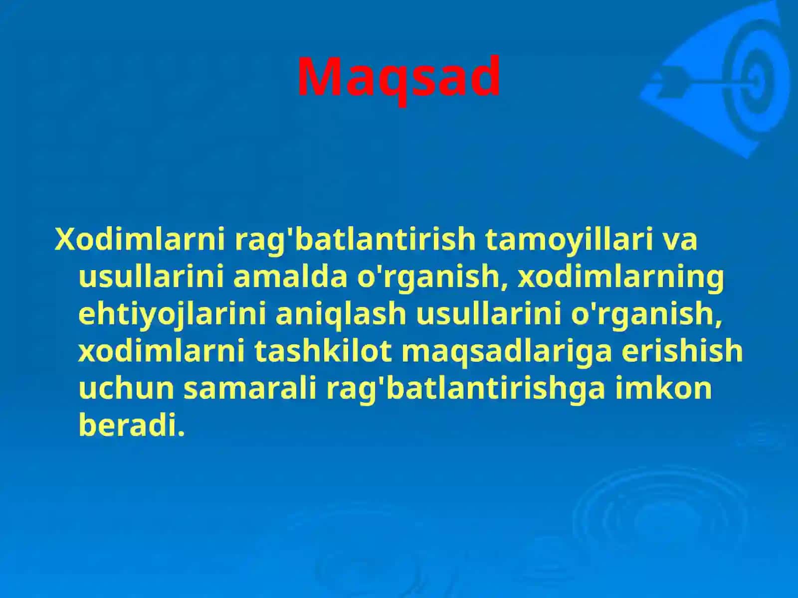 Motivatsiya nazariyalarini amaliyotda qo‘llash tamoyillari 2