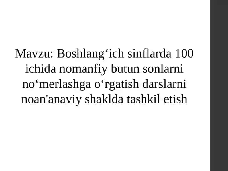 Boshlangʽich sinflarda 100 ichida nomanfiy butun sonlarni nomerlashga o‘rgatish metodikasi 2