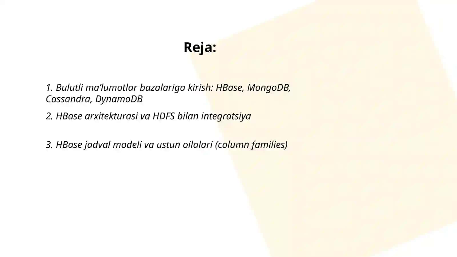 Bulutli ma’lumotlar bazalari (HBase, MongoDB, Cassandra, DynamoDB) 2