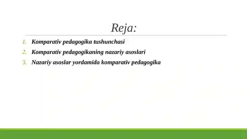 KOMPARATIV PEDAGOGIKA NAZARIY ASOSLARI VA FANLARARO BOG‘LIQLIK 2