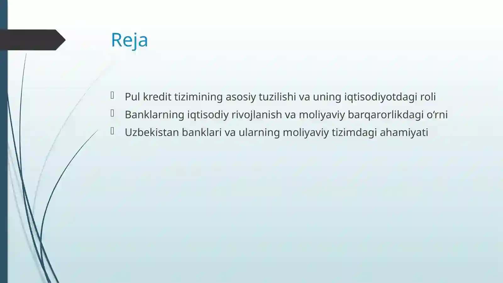 Pul kredit tizimi. Banklar va ularni iqtisodiyotdagi o'rni 2