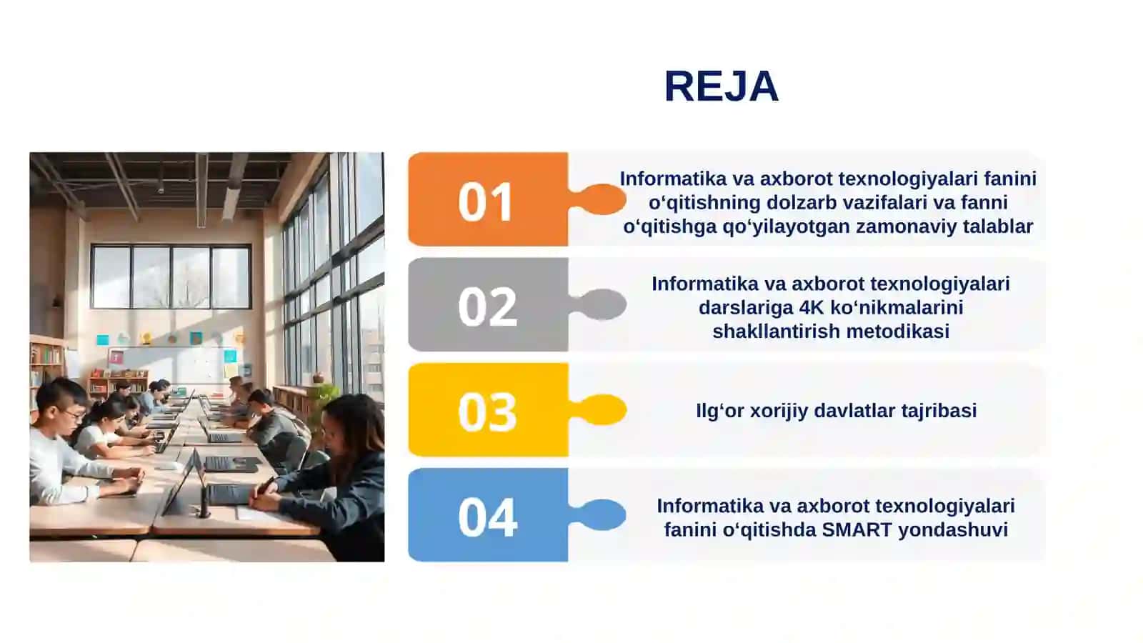 Informatika va axborot texnologiyalari fanini o‘qitishning dolzarb vazifalari va fanni o‘qitishga qo‘yilayotgan zamonaviy talablar 2