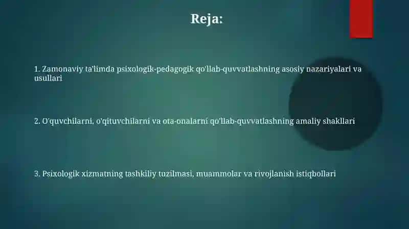 Zamonaviy taʼlimda psixologik -pedagogik qoʻllab quvvatlashni rivojlantirish 2
