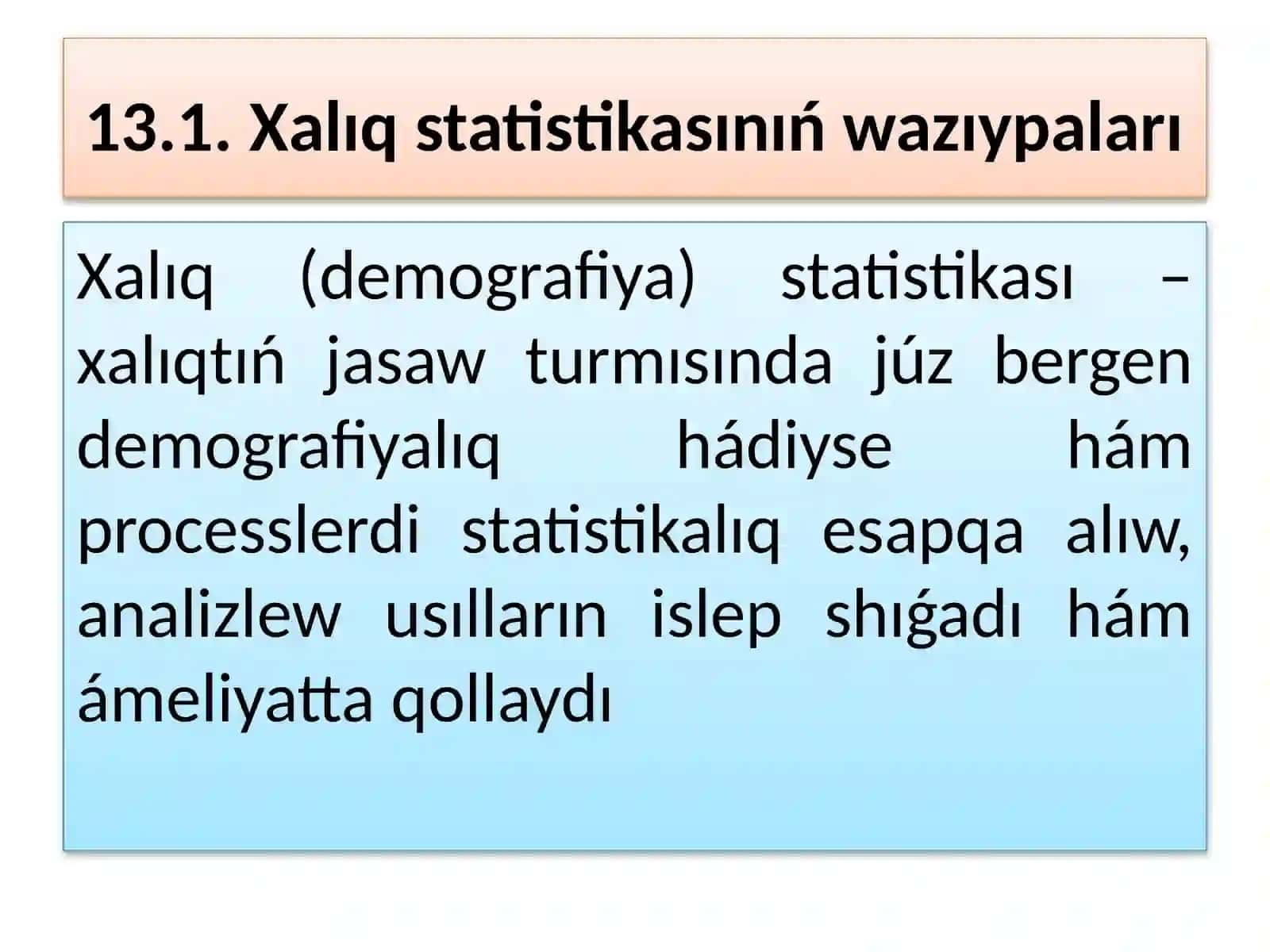 Xalıq Statistikasınıń Wazıypaları 2