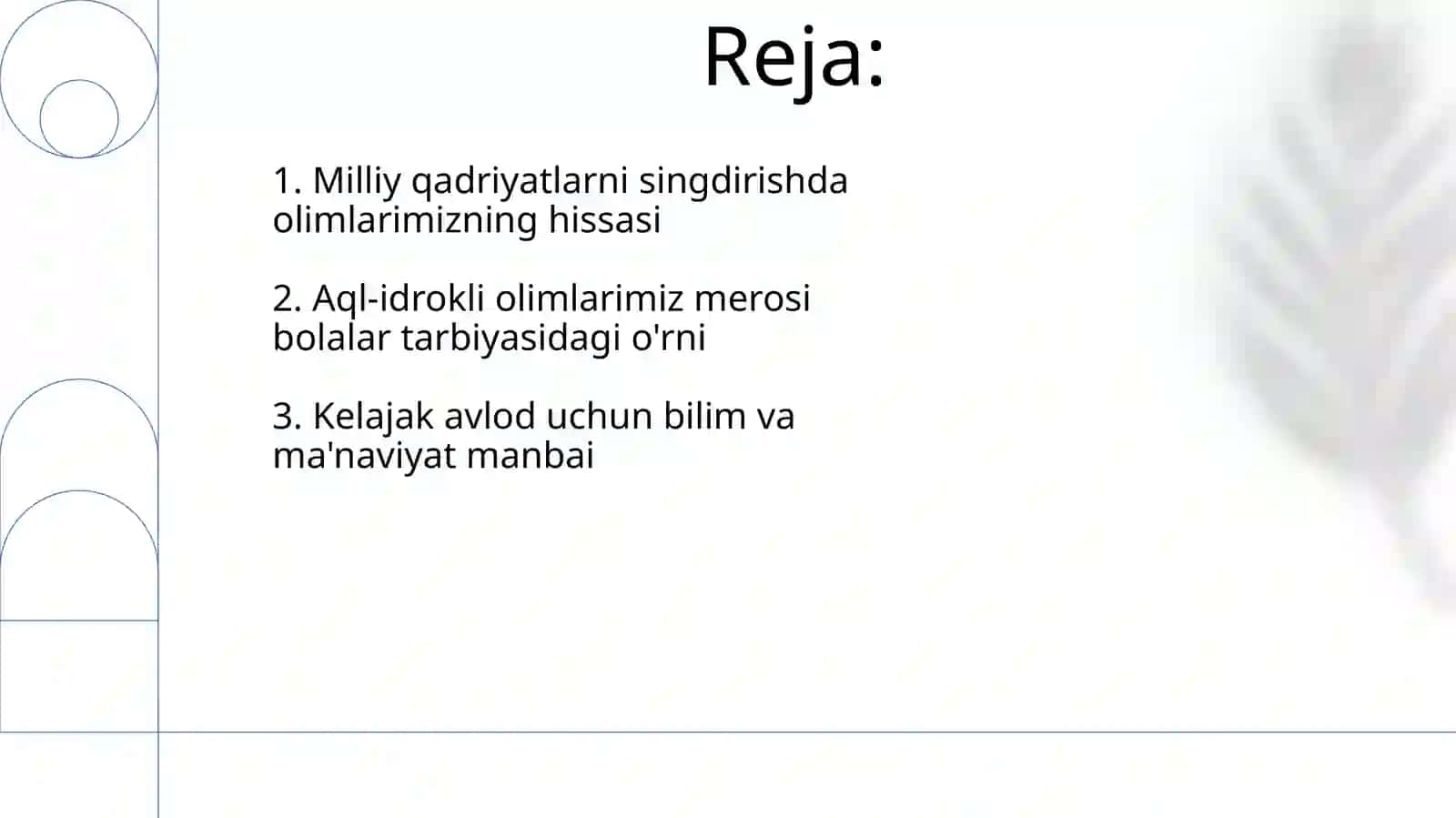 Mutafakkir allomalarimiz merosining farzand kamolotida tutgan oʻrni 2