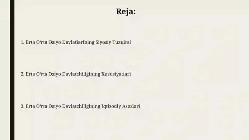 Erta Oʻrta Osiyo Davlatlarining Siyosiy Tuzuimi 2