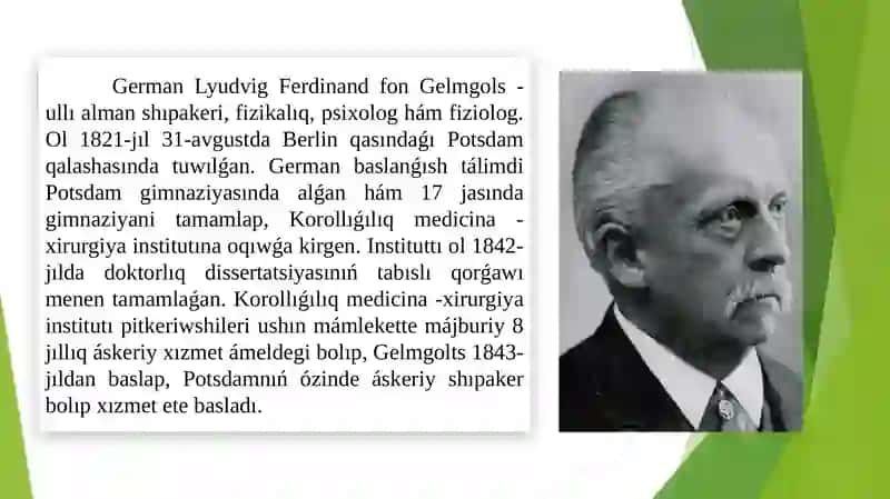 G.Gelmgols psixofiziologiyanıń tiykarshısı sıpatında. 2