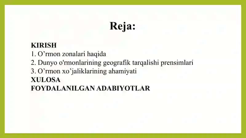 Dunyo o'rmonlarining geografik tarqalishi Prensimlari 2