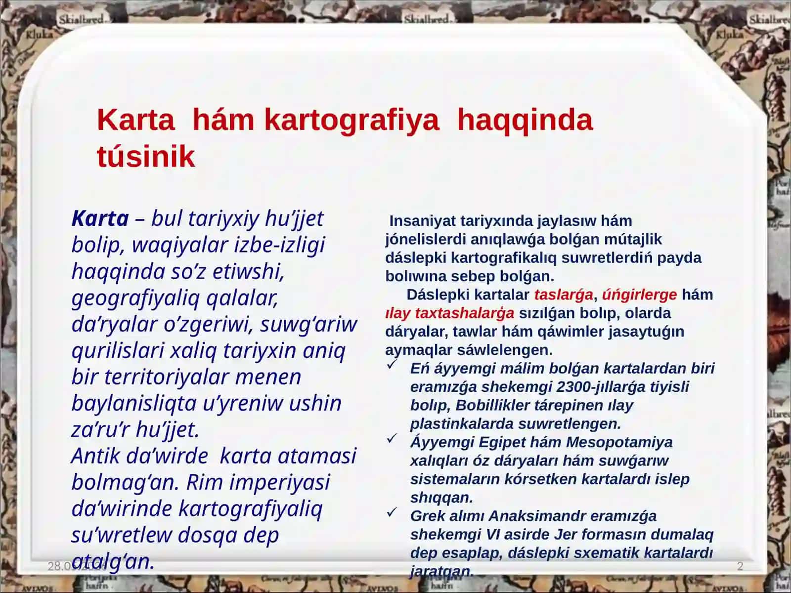 Tarixiy kartografiya hám onińtiykarǵıbaǵdarları 2