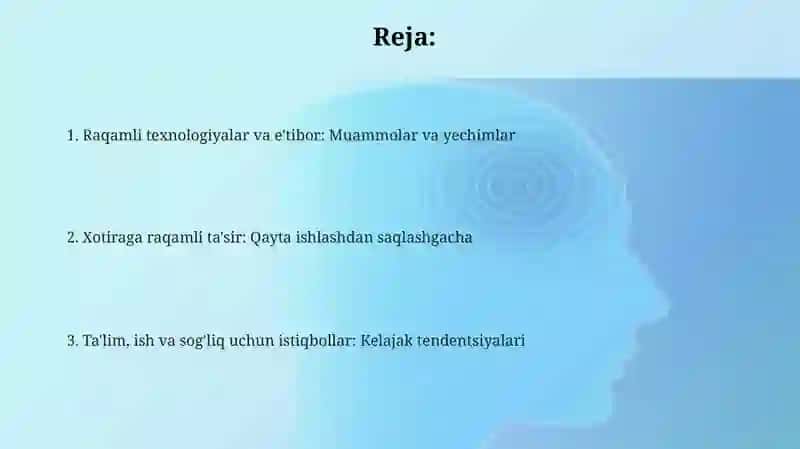 Raqamli texnologoiyalarni diqqat va xotiraga ta‘siri 2