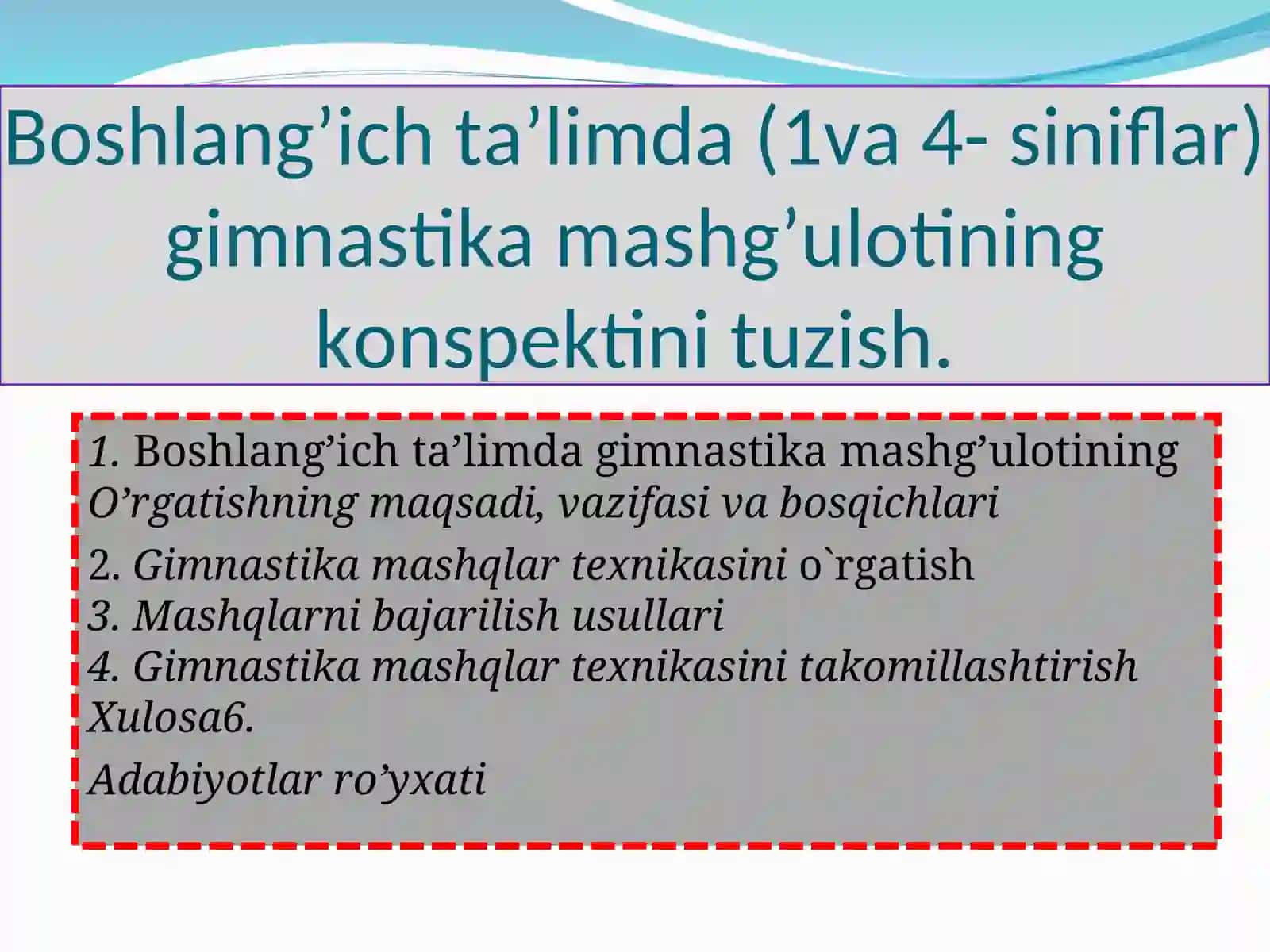 Boshlang’ich ta’limda (1va 4- siniflar) gimnastika mashg’ulotining konspektini tuzish.p 2