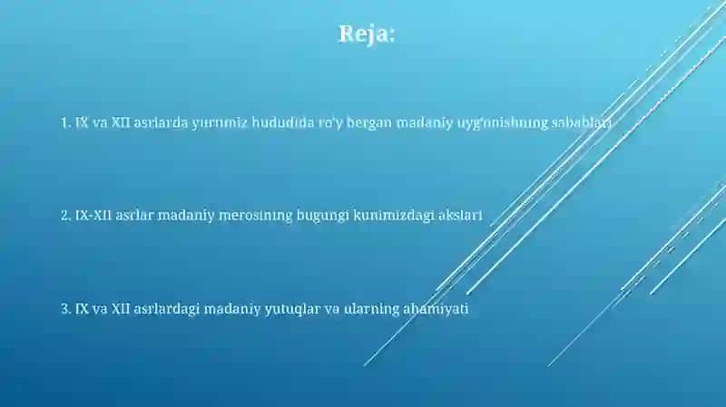 IX – XII asrlarda madaniy uyg'onish 2