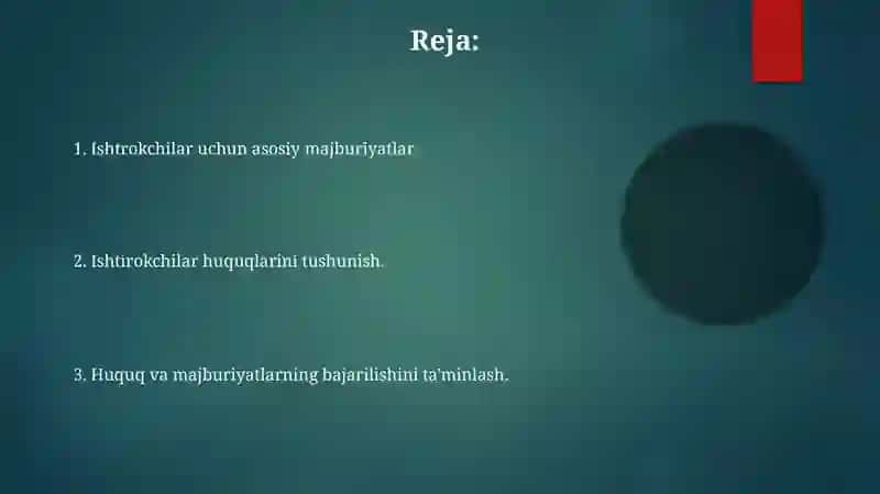 Ishtirokchilarning huquq va majburyatlari 2