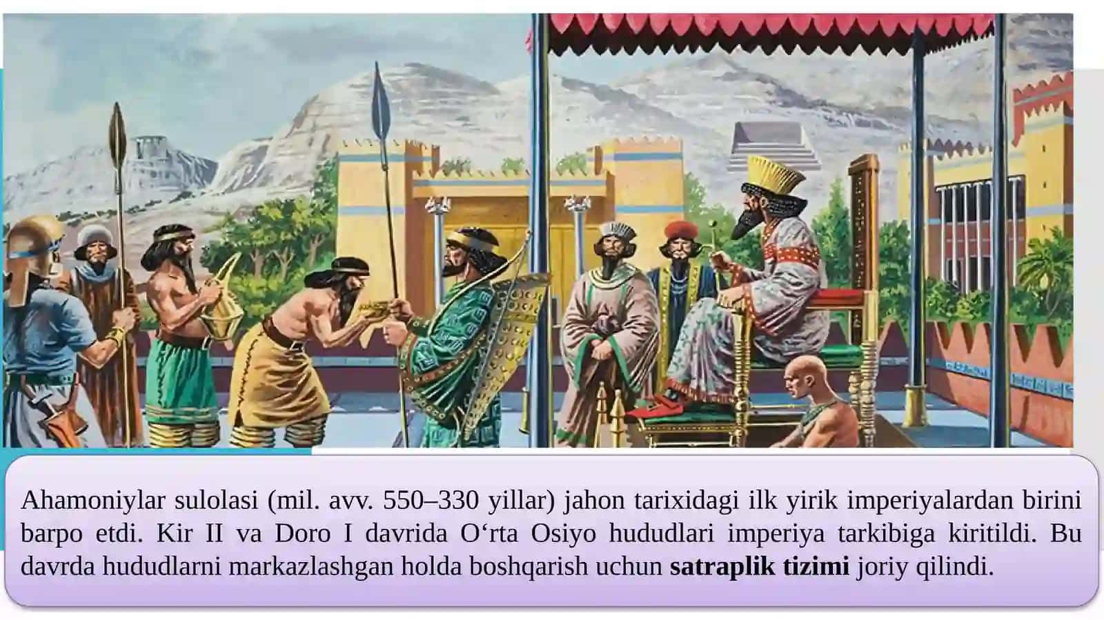 O‘rta Osiyo satrapliklarida boshqaruv tizimi (Axmoniylar hukmronligi davridagi) 2