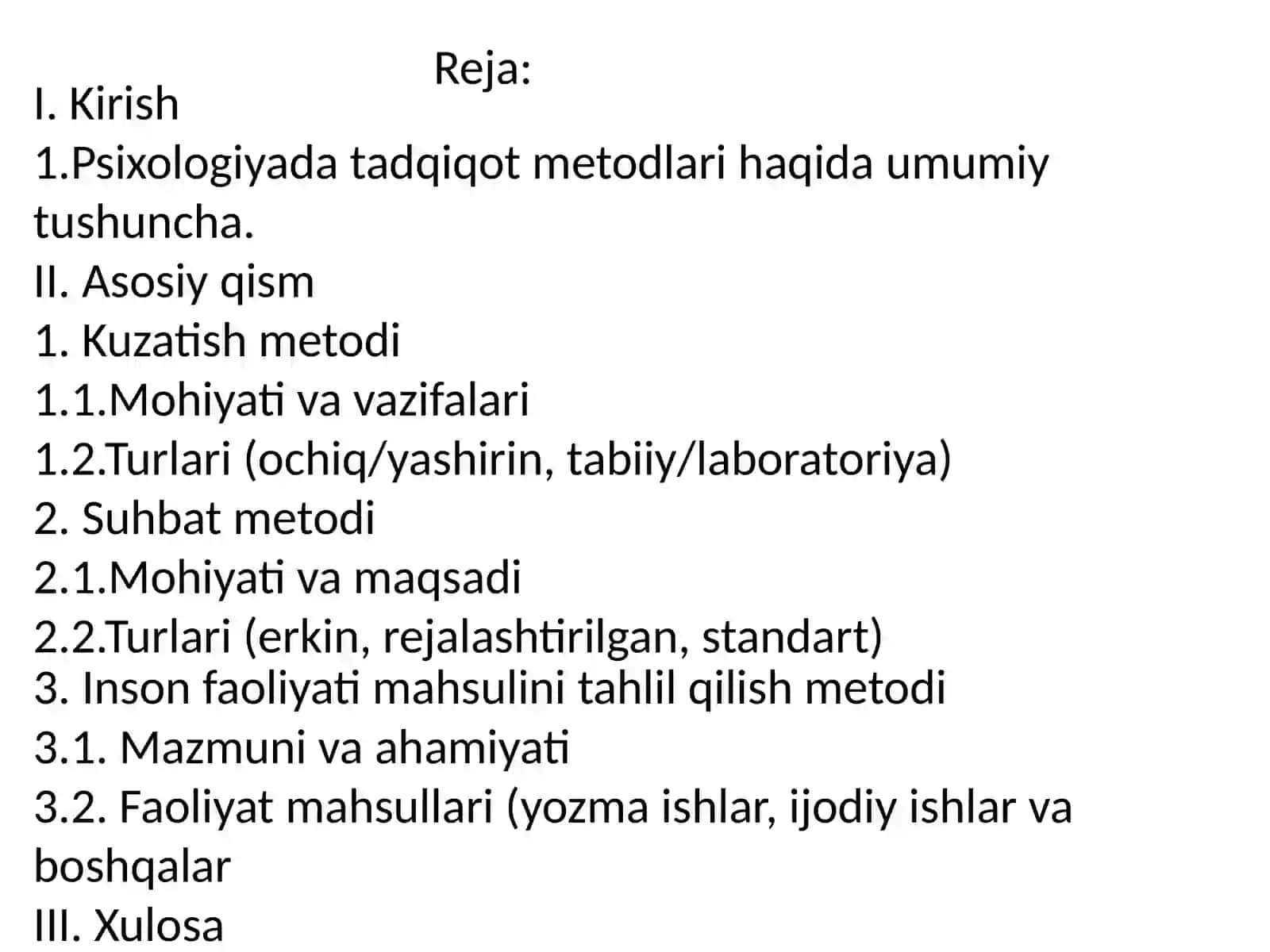 Kuzatish, suhbat, inson faoliyati mahsulini tahlil qilish psixologiyasi 2