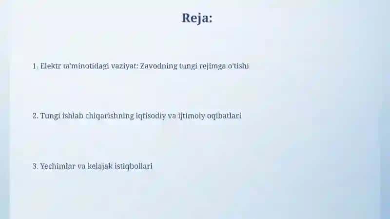 ''Elektr energiyasi sharoitda zavod faqat kechasi ishlab chiqarishni boshladi''Bu qanday tanlov'' 2