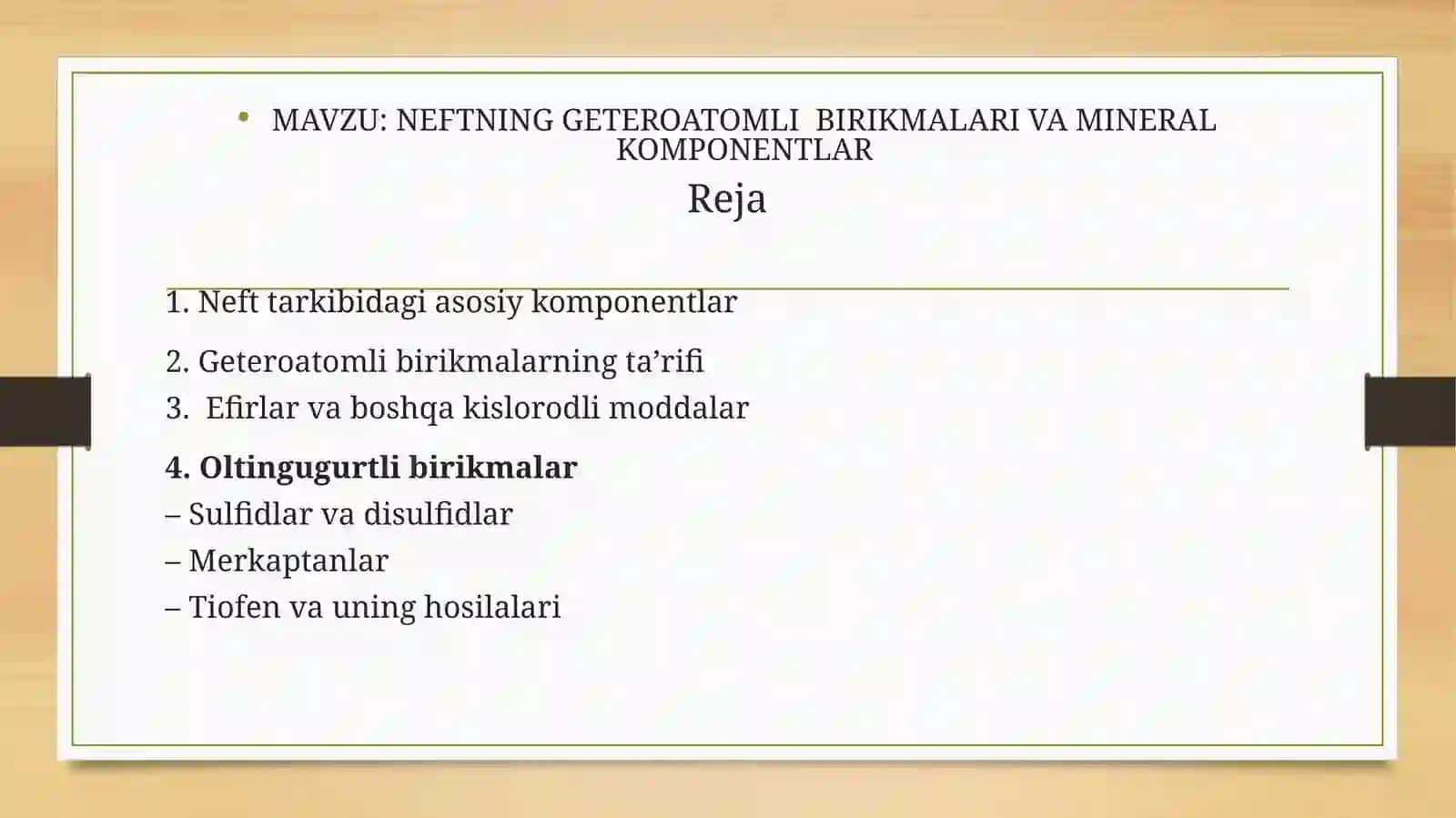 NEFTNING GETEROATOMLI BIRIKMALARI VA MINERALKOMPONENTLAR 2
