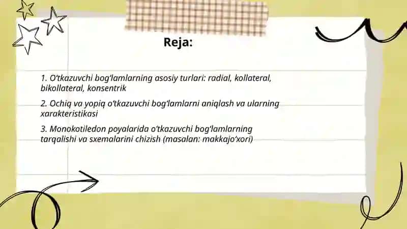 Oʻtkazuvchi bogʻlamlarning tiplarini turli oʻsimlik poyalarida aniqlash va sxemasini chizish 2