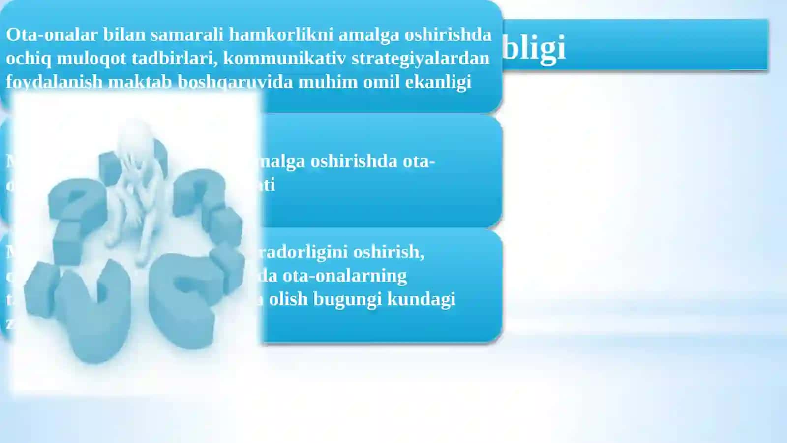 Maktabning ota-onalar bilan samarali hamkorligini yo‘lga qo‘yish 2