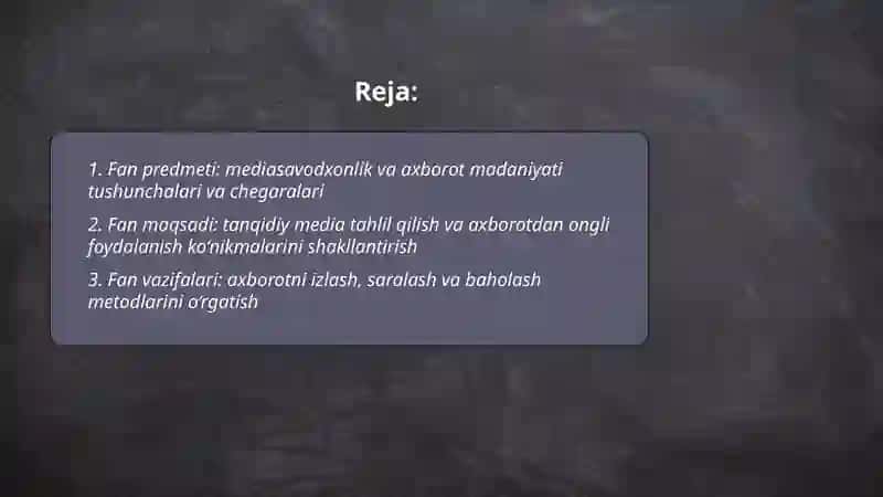 Mediasavodxonlik va axborot madaniyati 2
