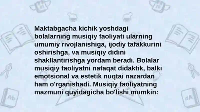 Maktabgacha kichik yoshdagi bolalarning musiqiy faoliyatimazmuni 2