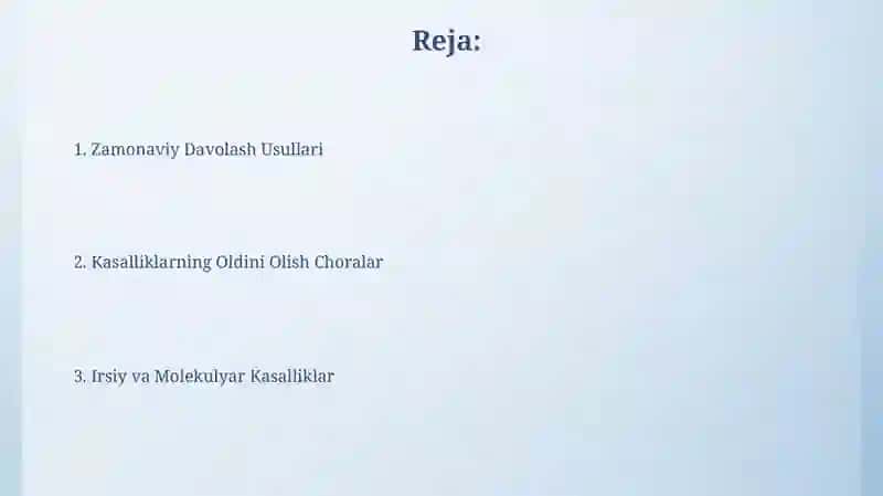 Irsiy va malekulyar kasalliklar. Ularni oldini olish choralari 2